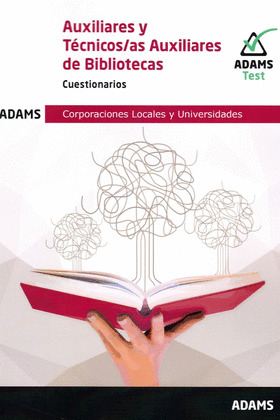 CUESTIONARIOS AUXILIARES Y TECNICOS AUXILIARES DE BIBLIOTECAS