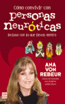 COMO CONVIVIR CON PERSONAS NEUROTICAS