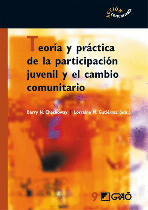 TEORÍA Y PRÁCTICA DE LA PARTICIPACIÓN JUVENIL Y EL CAMBIO COMUNITARIO