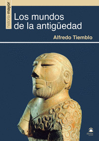LOS MUNDOS DE LA ANTIGÜEDAD