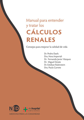 MANUAL PARA ENTENDER Y TRATAR LOS CALCULOS RENALES