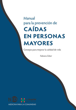 MANUAL PARA LA PREVENCION DE CAIDAS EN PERSONAS MAYORES