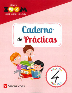 LINGUA 4º PRIMARIA. CADERNO DE PRACTICAS (ZOOM)