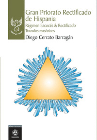GRAN PRIORATO RECTIFICADO DE HISPANIA