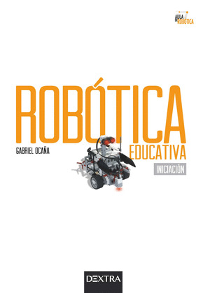 ROBÓTICA EDUCATIVA. INICIACIÓN