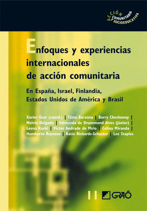 ENFOQUES Y EXPERIENCIAS INTERNACIONALES DE ACCION COMUNITARIA