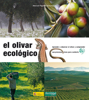 OLIVAR ECOLOGICO, EL