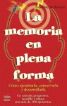 LA MEMORIA EN PLENA FORMA