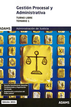 TEMARIO 1 GESTION PROCESAL Y ADMINISTRATIVA, TURNO LIBRE
