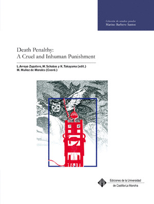 DEATH PENALTY: A CRUEL AND INHUMAN PUNISHMENT