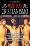 MENTIRAS DEL CRISTIANISMO, LAS
