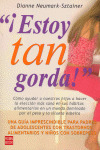 ¡ESTOY TAN GORDA!