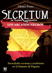 SECRETUM. LA ESPAÑA ENIGMATICA