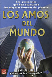 LOS AMOS DEL MUNDO
