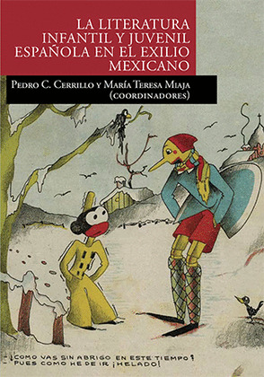 LA LITERATURA INFANTIL Y JUVENIL ESPAÑOLA EN EL EXILIO MEXICANO