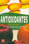 ANTIOXIDANTES. GUIA PRACTICA