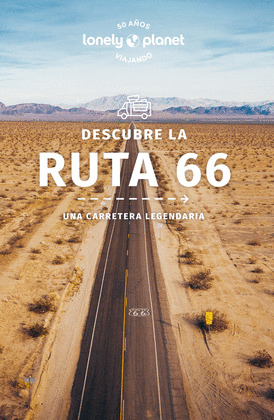 DESCUBRE LA RUTA 66  (2ª EDICIÓN, 2024) GUÍA LONELY PLANET
