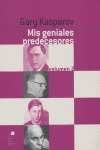 MIS GENIALES PREDECESORES VOL.2