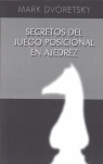 SECRETOS DEL JUEGO POSICIONAL EN AJEDREZ