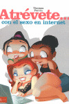 ATREVETE CON EL SEXO EN INTERNET