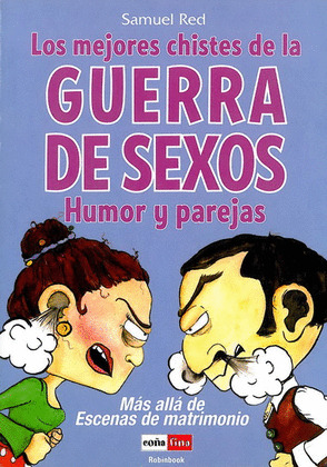 MEJORES CHISTES DE LA GUERRA DE LOS SEXOS, LOS