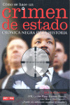 COMO SE HACE UN CRIMEN DE ESTADO