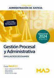 GESTION PROCESAL Y ADMINISTRATIVA SIMULACROS DE EXAMEN TURNO LIBRE