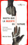 HASTA QUE LA MUERTE OS SEPARE