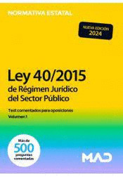 LEY 40/ 2015 DE REGIMEN JURIDICO DEL SECTOR PUBLICO