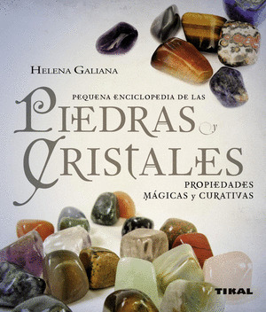 ENCICLOPEDIA DE LAS PIEDRAS Y CRISTALES