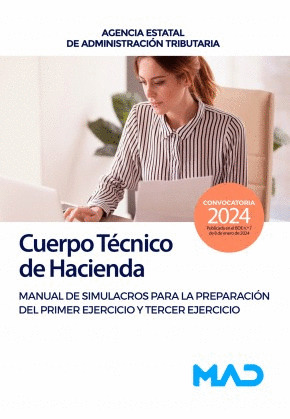 CUERPO TÉCNICO DE HACIENDA SIMULACROS PREPARACION PRIMER Y TERCER EJERCICIO