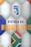 HISTORIA DEL MUNDIAL DE FUTBOL