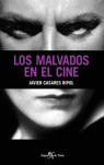 LOS MALVADOS EN EL CINE
