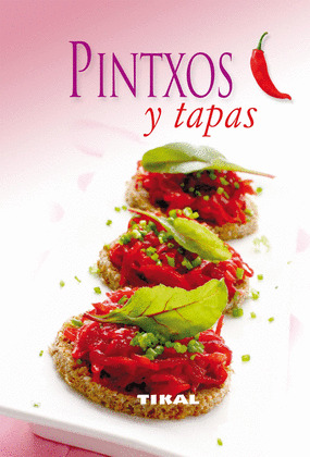 PINTXOS Y TAPAS