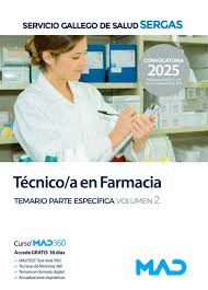 TÉCNICO;A EN FARMACIA TEMARIO ESPECIFICO VOLUMEN 2 SEREGAS