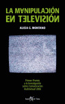 MANIPULACIÓN EN TELEVISIÓN, LA