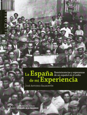LA ESPAÑA DE MI EXPERIENCIA