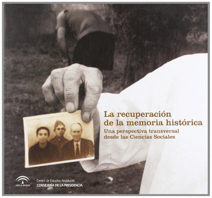 LA RECUPERACIÓN DE LA MEMORIA HISTÓRICA