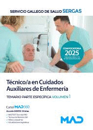 TÉCNICO;A EN CUIDADOS AUXILIARES DE ENFERMERÍA TEMARIO PARTE ESPECIFICA VOLUMEN 1