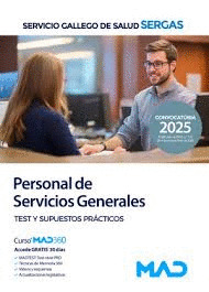 PERSONAL DE SERVICIOS GENERALES SERGAS 2025 TEST Y SUPUESTOS PRACTICOS
