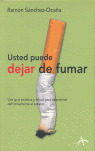 USTED PUEDE DEJAR DE FUMAR