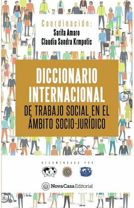DICCIONARIO INTERNACIONAL DE TRABAJO SOCIAL EN EL AMBITO SOCIO-JURIDICO