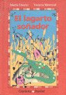 GJ. EL LAGARTO SOÑADOR (A PARTIR DE 6 AÑOS)