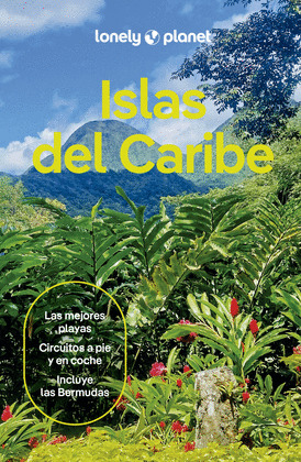 ISLAS DEL CARIBE. GUÍA LONELY PLANET (2024)