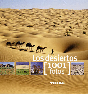 DESIERTOS, LOS (1001 FOTOS)
