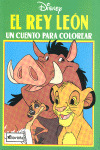 EL REY LEON/CUENTO COLOREAR