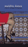 MALDITA DANZA