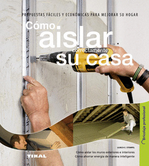 COMO AISLAR CORRECTAMENTE SU CASA