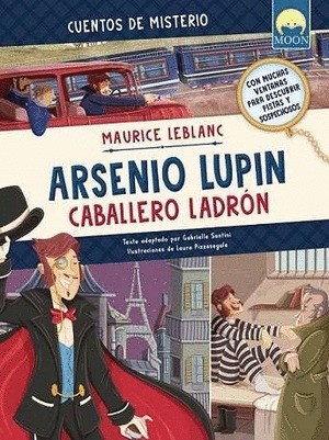 ARSENIO LUPIN CABALLERO LADRÓN (EDICIÓN ADAPTADA)