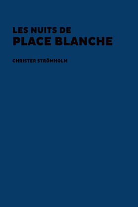 LES NUITS DE PLACE BLANCHE
